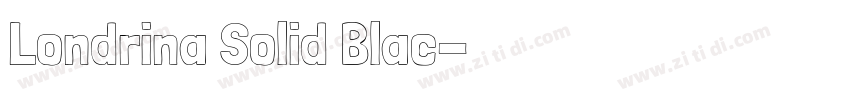 Londrina Solid Blac字体转换